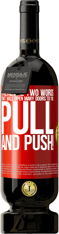 49,95 € 送料無料 | 赤ワイン プレミアム版 MBS® 予約する あなたに多くの扉を開く2つの言葉があります 赤いタグ. カスタマイズ可能なラベル 予約する 12 月 収穫 2016 Tempranillo