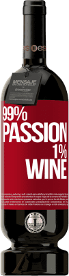 49,95 € Envoi gratuit | Vin rouge Édition Premium MBS® Réserve 99% passion, 1% wine Étiquette Rouge. Étiquette personnalisable Réserve 12 Mois Récolte 2015 Tempranillo