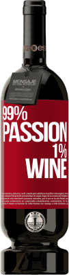 49,95 € Envoi gratuit | Vin rouge Édition Premium MBS® Réserve 99% passion, 1% wine Étiquette Rouge. Étiquette personnalisable Réserve 12 Mois Récolte 2016 Tempranillo