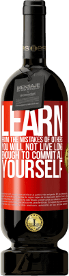 49,95 € 送料無料 | 赤ワイン プレミアム版 MBS® 予約する 他の人の過ちから学びましょう 赤いタグ. カスタマイズ可能なラベル 予約する 12 月 収穫 2015 Tempranillo