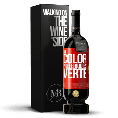 «Mi color preferido es: verte» Premium Ausgabe MBS® Reserve