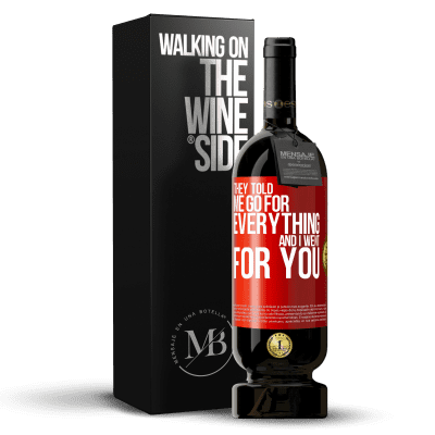 «They told me go for everything and I went for you» Premium Edition MBS® Reserve