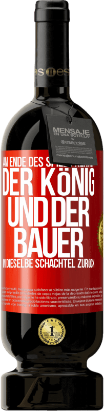 49,95 € Kostenloser Versand | Rotwein Premium Ausgabe MBS® Reserve Am Ende des Spiels kehren der König und der Bauer in dieselbe Schachtel zurück Rote Markierung. Anpassbares Etikett Reserve 12 Monate Ernte 2015 Tempranillo