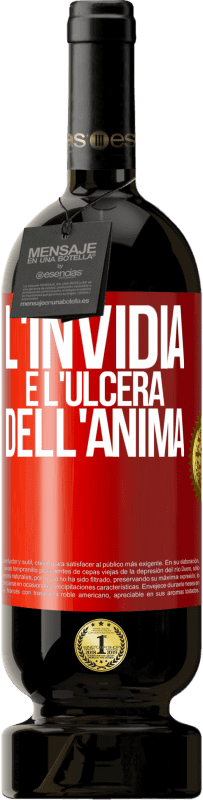 49,95 € Spedizione Gratuita | Vino rosso Edizione Premium MBS® Riserva L'invidia è l'ulcera dell'anima Etichetta Rossa. Etichetta personalizzabile Riserva 12 Mesi Raccogliere 2015 Tempranillo