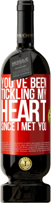 49,95 € Бесплатная доставка | Красное вино Premium Edition MBS® Бронировать Ты щекотал мое сердце с тех пор, как я встретил тебя Красная метка. Настраиваемая этикетка Бронировать 12 Месяцы Урожай 2015 Tempranillo
