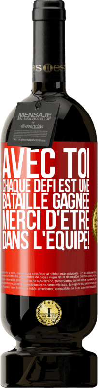 49,95 € Envoi gratuit | Vin rouge Édition Premium MBS® Réserve Avec toi chaque défi est une bataille gagnée. Merci d'être dans l'équipe! Étiquette Rouge. Étiquette personnalisable Réserve 12 Mois Récolte 2015 Tempranillo