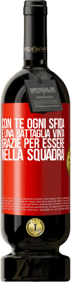 49,95 € Spedizione Gratuita | Vino rosso Edizione Premium MBS® Riserva Con te ogni sfida è una battaglia vinta. Grazie per essere nella squadra! Etichetta Rossa. Etichetta personalizzabile Riserva 12 Mesi Raccogliere 2014 Tempranillo