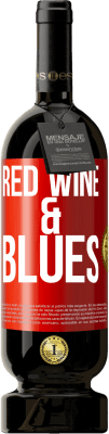 49,95 € Бесплатная доставка | Красное вино Premium Edition MBS® Бронировать Red wine & Blues Красная метка. Настраиваемая этикетка Бронировать 12 Месяцы Урожай 2015 Tempranillo