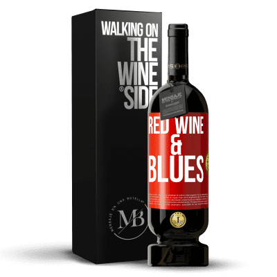 «Red wine & Blues» Edição Premium MBS® Reserva