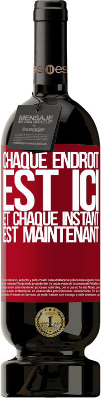 49,95 € Envoi gratuit | Vin rouge Édition Premium MBS® Réserve Chaque endroit est ici et chaque instant est maintenant Étiquette Rouge. Étiquette personnalisable Réserve 12 Mois Récolte 2016 Tempranillo