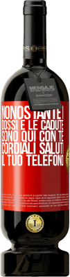 49,95 € Spedizione Gratuita | Vino rosso Edizione Premium MBS® Riserva Nonostante i dossi e le cadute, sono qui con te. Cordiali saluti, il tuo telefono Etichetta Rossa. Etichetta personalizzabile Riserva 12 Mesi Raccogliere 2015 Tempranillo