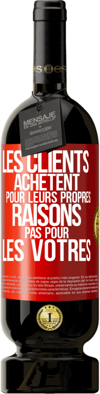 49,95 € Envoi gratuit | Vin rouge Édition Premium MBS® Réserve Les clients achètent pour leurs propres raisons pas pour les vôtres Étiquette Rouge. Étiquette personnalisable Réserve 12 Mois Récolte 2015 Tempranillo