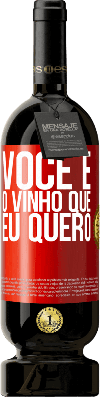 49,95 € Envio grátis | Vinho tinto Edição Premium MBS® Reserva Você é o vinho que eu quero Etiqueta Vermelha. Etiqueta personalizável Reserva 12 Meses Colheita 2016 Tempranillo