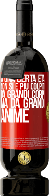 49,95 € Spedizione Gratuita | Vino rosso Edizione Premium MBS® Riserva A una certa età non si è più colpiti da grandi corpi, ma da grandi anime Etichetta Rossa. Etichetta personalizzabile Riserva 12 Mesi Raccogliere 2015 Tempranillo