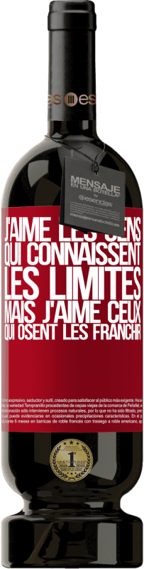 49,95 € Envoi gratuit | Vin rouge Édition Premium MBS® Réserve J'aime les gens qui connaissent les limites, mais j'aime ceux qui osent les franchir Étiquette Rouge. Étiquette personnalisable Réserve 12 Mois Récolte 2015 Tempranillo