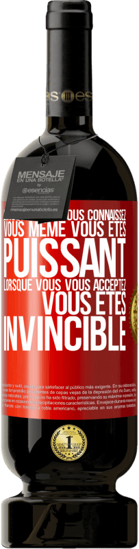 49,95 € Envoi gratuit | Vin rouge Édition Premium MBS® Réserve Lorsque vous vous connaissez vous même vous êtes puissant. Lorsque vous vous acceptez vous êtes invincible Étiquette Rouge. Étiquette personnalisable Réserve 12 Mois Récolte 2015 Tempranillo