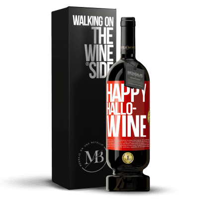 «Happy Hallo-Wine» Edizione Premium MBS® Riserva