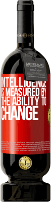 49,95 € Free Shipping | Red Wine Premium Edition MBS® Reserve Intelligence is measured by the ability to change Red Label. Customizable label Reserve 12 Months Harvest 2016 Tempranillo