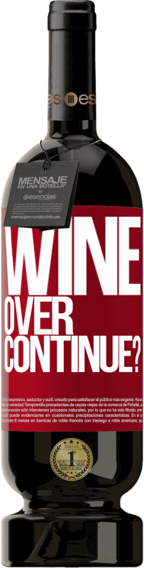 49,95 € Envoi gratuit | Vin rouge Édition Premium MBS® Réserve Wine over. Continue? Étiquette Rouge. Étiquette personnalisable Réserve 12 Mois Récolte 2014 Tempranillo