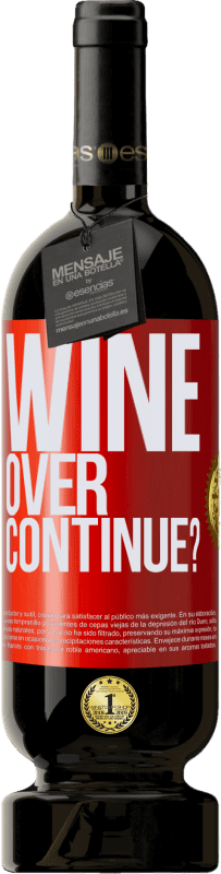 49,95 € Envío gratis | Vino Tinto Edición Premium MBS® Reserva Wine over. Continue? Etiqueta Roja. Etiqueta personalizable Reserva 12 Meses Cosecha 2016 Tempranillo