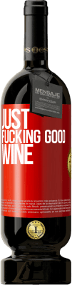 49,95 € 送料無料 | 赤ワイン プレミアム版 MBS® 予約する Just fucking good wine 赤いタグ. カスタマイズ可能なラベル 予約する 12 月 収穫 2014 Tempranillo