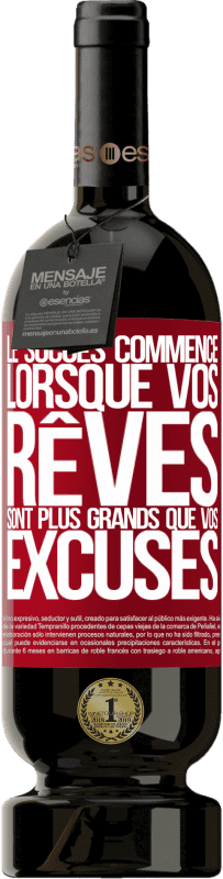 49,95 € Envoi gratuit | Vin rouge Édition Premium MBS® Réserve Le succès commence lorsque vos rêves sont plus grands que vos excuses Étiquette Rouge. Étiquette personnalisable Réserve 12 Mois Récolte 2015 Tempranillo