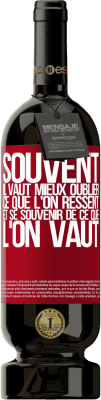 49,95 € Envoi gratuit | Vin rouge Édition Premium MBS® Réserve Souvent, il vaut mieux oublier ce que l'on ressent et se souvenir de ce que l'on vaut Étiquette Rouge. Étiquette personnalisable Réserve 12 Mois Récolte 2015 Tempranillo