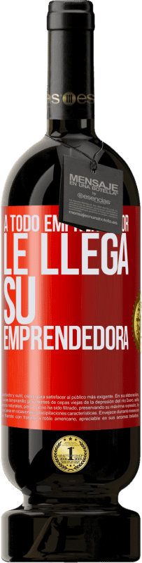 49,95 € Envío gratis | Vino Tinto Edición Premium MBS® Reserva A todo emprendedor le llega su emprendedora Etiqueta Roja. Etiqueta personalizable Reserva 12 Meses Cosecha 2015 Tempranillo