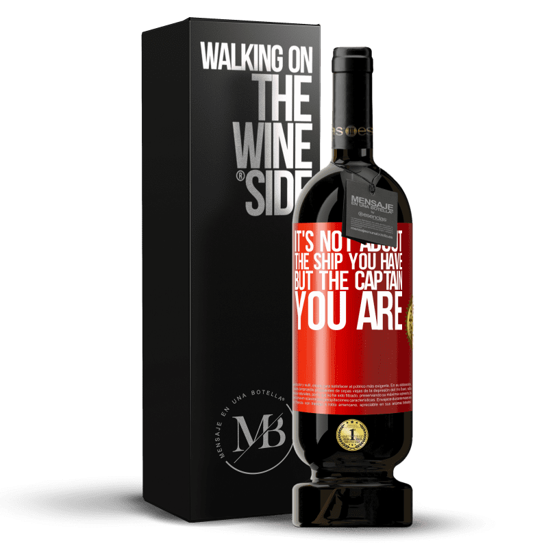 29,95 € Free Shipping | Red Wine Premium Edition MBS® Reserva It's not about the ship you have, but the captain you are Red Label. Customizable label Reserva 12 Months Harvest 2014 Tempranillo