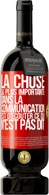 49,95 € Envoi gratuit | Vin rouge Édition Premium MBS® Réserve La chose la plus importante dans la communication est d'écouter ce qui n'est pas dit Étiquette Rouge. Étiquette personnalisable Réserve 12 Mois Récolte 2015 Tempranillo