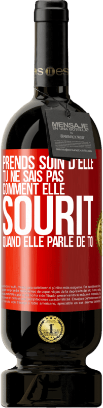 49,95 € Envoi gratuit | Vin rouge Édition Premium MBS® Réserve Prends soin d'elle. Tu ne sais pas comment elle sourit quand elle parle de toi Étiquette Rouge. Étiquette personnalisable Réserve 12 Mois Récolte 2015 Tempranillo