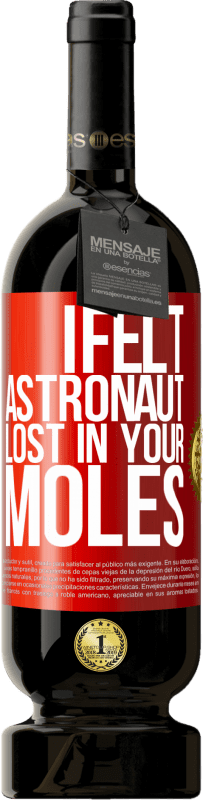 49,95 € 送料無料 | 赤ワイン プレミアム版 MBS® 予約する あなたのほくろで失われた宇宙飛行士を感じた 赤いタグ. カスタマイズ可能なラベル 予約する 12 月 収穫 2014 Tempranillo