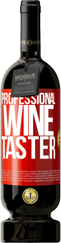 49,95 € 送料無料 | 赤ワイン プレミアム版 MBS® 予約する Professional wine taster 赤いタグ. カスタマイズ可能なラベル 予約する 12 月 収穫 2016 Tempranillo