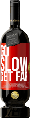49,95 € 免费送货 | 红酒 高级版 MBS® 预订 慢慢走走远 红色标签. 可自定义的标签 预订 12 个月 收成 2016 Tempranillo