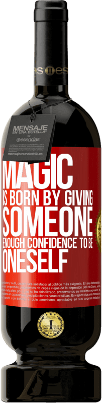 49,95 € 免费送货 | 红酒 高级版 MBS® 预订 魔术是通过赋予某人足够的自信成为自己而诞生的 红色标签. 可自定义的标签 预订 12 个月 收成 2016 Tempranillo