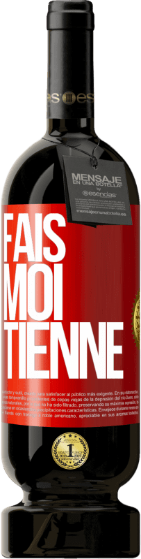 49,95 € Envoi gratuit | Vin rouge Édition Premium MBS® Réserve Fais-moi tienne Étiquette Rouge. Étiquette personnalisable Réserve 12 Mois Récolte 2015 Tempranillo