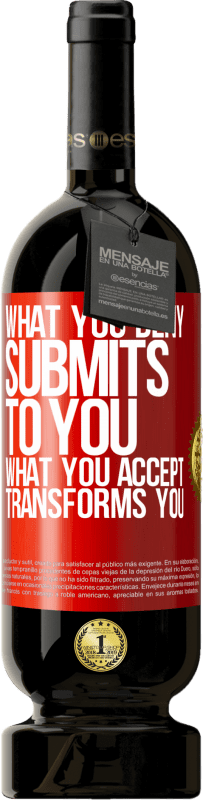 49,95 € 送料無料 | 赤ワイン プレミアム版 MBS® 予約する あなたが拒否するものはあなたに提出します。あなたが受け入れるものはあなたを変えます 赤いタグ. カスタマイズ可能なラベル 予約する 12 月 収穫 2016 Tempranillo