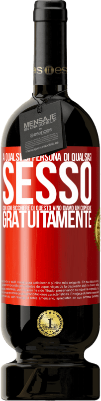 49,95 € Spedizione Gratuita | Vino rosso Edizione Premium MBS® Riserva A qualsiasi persona di qualsiasi SESSO con ogni bicchiere di questo vino diamo un coperchio GRATUITAMENTE Etichetta Rossa. Etichetta personalizzabile Riserva 12 Mesi Raccogliere 2015 Tempranillo