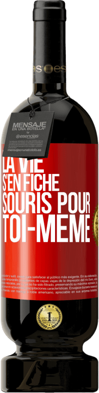 49,95 € Envoi gratuit | Vin rouge Édition Premium MBS® Réserve La vie s'en fiche, souris pour toi-même Étiquette Rouge. Étiquette personnalisable Réserve 12 Mois Récolte 2015 Tempranillo