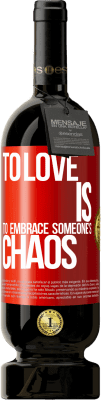 49,95 € 免费送货 | 红酒 高级版 MBS® 预订 爱就是拥抱某人的混乱 红色标签. 可自定义的标签 预订 12 个月 收成 2016 Tempranillo