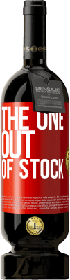 49,95 € 免费送货 | 红酒 高级版 MBS® 预订 The one out of stock 红色标签. 可自定义的标签 预订 12 个月 收成 2016 Tempranillo