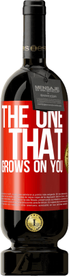 49,95 € 免费送货 | 红酒 高级版 MBS® 预订 The one that grows on you 红色标签. 可自定义的标签 预订 12 个月 收成 2016 Tempranillo