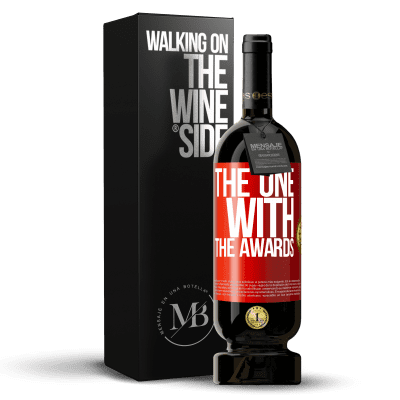 «The one with the awards» Edição Premium MBS® Reserva