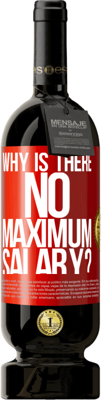 49,95 € 送料無料 | 赤ワイン プレミアム版 MBS® 予約する なぜ最高給与がないのですか？ 赤いタグ. カスタマイズ可能なラベル 予約する 12 月 収穫 2016 Tempranillo