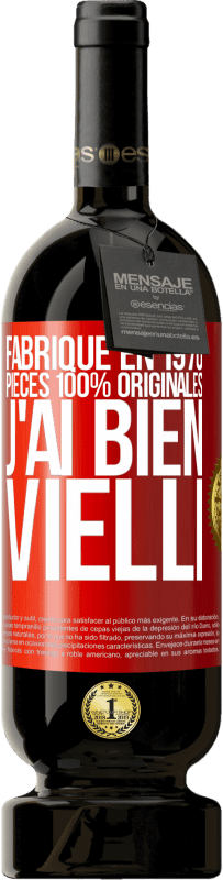 49,95 € Envoi gratuit | Vin rouge Édition Premium MBS® Réserve Fabriqué en 1970, pièces 100% originales. J'ai bien vielli Étiquette Rouge. Étiquette personnalisable Réserve 12 Mois Récolte 2015 Tempranillo