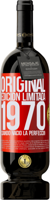 49,95 € Envío gratis | Vino Tinto Edición Premium MBS® Reserva Original. Edición Limitada. 1970. Cuando nació la perfección Etiqueta Roja. Etiqueta personalizable Reserva 12 Meses Cosecha 2015 Tempranillo