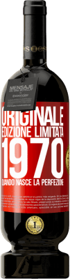 49,95 € Spedizione Gratuita | Vino rosso Edizione Premium MBS® Riserva Originale. Edizione Limitata. 1970. Quando nasce la perfezione Etichetta Rossa. Etichetta personalizzabile Riserva 12 Mesi Raccogliere 2014 Tempranillo