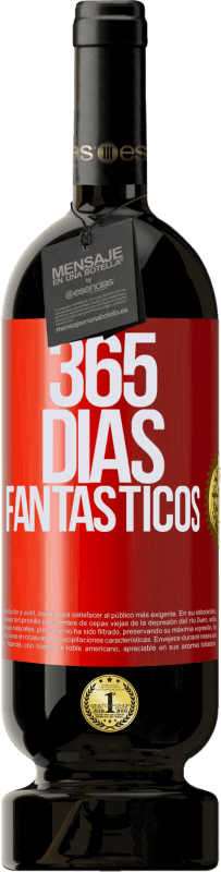 49,95 € Envío gratis | Vino Tinto Edición Premium MBS® Reserva 365 días fantásticos Etiqueta Roja. Etiqueta personalizable Reserva 12 Meses Cosecha 2016 Tempranillo