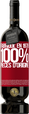 49,95 € Envoi gratuit | Vin rouge Édition Premium MBS® Réserve Fabriqué en 1978. 100% pièces d'origine Étiquette Rouge. Étiquette personnalisable Réserve 12 Mois Récolte 2014 Tempranillo