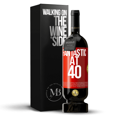 «Fantastic at 40» Premium Edition MBS® Reserve